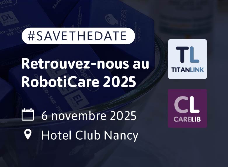 Retrouvez CARELIB au Forum Roboticare 2025
